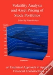 Volatility Analysis And Asset Pricing Of