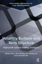 Volatility Surface And Term Structure - Preview