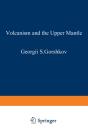 Volcanism And The Upper Mantle - Preview