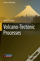 Volcano-Tectonic Processes