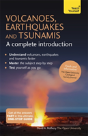 Volcanoes, Earthquakes And Tsunamis: A Complete Introduction: Teach Yourself - Preview
