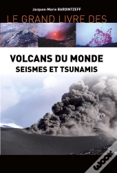 Volcans Du Monde Séismes Et Tsunamis