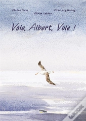 Vole, Albert, Vole !