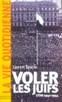 Voler Les Juifs ; Lyon 1940-1944 - Preview