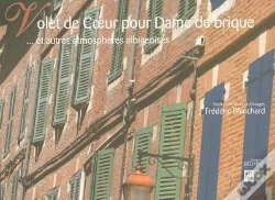 Capa do artigo Volet De Coeur Pour Dame De Brique... Et Autres Atmospheres Albigeoises