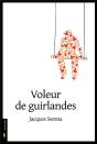 Voleur De Guirlandes - Preview