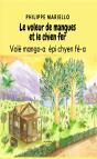 Voleur De Mangues Et Chien Fer Vole Mang - Preview