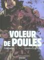Voleur De Poules - Preview