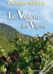Voleur Des Vignes (Le)