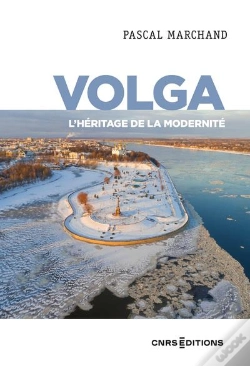 Capa do artigo Volga. Le Fleuve De La Demesure