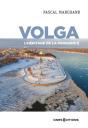 Volga : L'Héritage De La Modernité - Preview