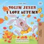 Volim Jesen I Love Autumn - Preview
