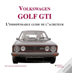 Capa do artigo Volkswagen Golf Gti, L'Indispensable Guide De L'Acheteur