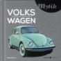 Volkswagen ; Les Modèles Cultes De La Marque - Preview