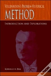 Vollenhoven'S Problem-Historical Method