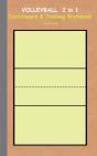 Volleyball 2 In 1 Tacticboard And Training Workbook - Preview