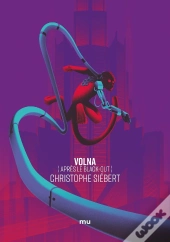 Volna : Après Le Black-Out
