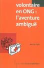 Volontaire En Ong : L'Aventure Ambiguë - Preview