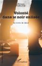Volonté Dans Le Noir Enlisée : Le Livre De Deuil - Preview