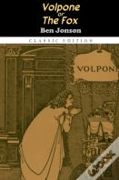 Volpone, Or The Fox "Annotated Edition"