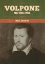 Volpone; Or The Fox - Preview