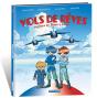 Vols De Rêves : 70 Ans D'Une Grande Dame - Preview