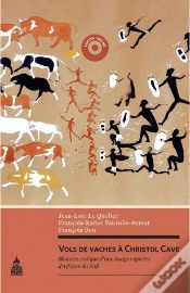 Capa do artigo Vols De Vaches À Christol Cave ; Histoire Critique D