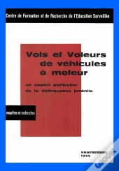 Vols Et Voleurs De Véhicules À Moteur