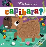 Vols Tocar Un Capibara