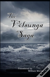 Volsunga Saga( Illustrated Edition)
