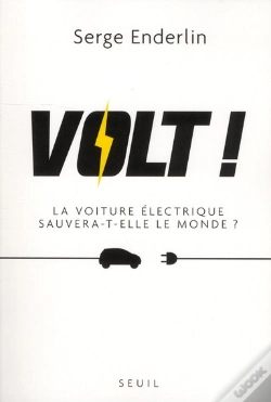 Capa do artigo Volt ! La Voiture Électrique Sauvera-T-Elle Le Monde ?