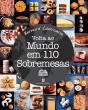 Volta ao Mundo em 110 Sobremesas - Preview