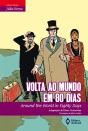 Volta Ao Mundo Em Oitenta Dias - Preview