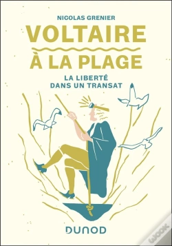 Capa do artigo Voltaire A La Plage - La Liberte Dans Un Transat