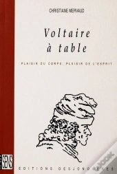 Voltaire A Table