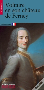 Voltaire En Son Château De Ferney