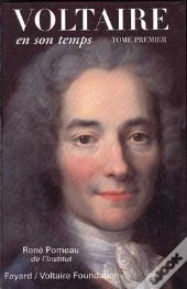 Voltaire En Son Temps (1694-1759)