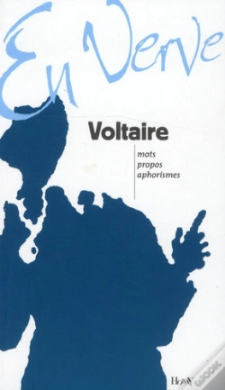 Capa do artigo Voltaire ; Mots, Propos, Aphorismes