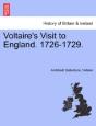 Voltaire'S Visit To England. 1726-1729. - Preview