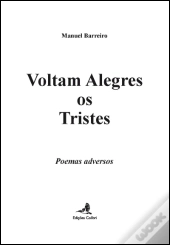 Voltam Alegres os Tristes