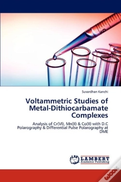 Capa do artigo Voltammetric Studies Of Metal-Dithiocarbamate Complexes