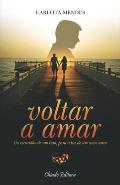 Voltar a Amar
