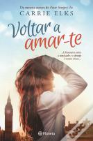 Voltar a Amar-te