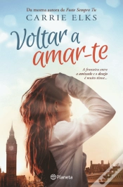 Capa do artigo Voltar a Amar-te