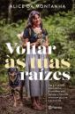 Voltar às Tuas Raízes
