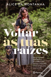 Capa do artigo Voltar às Tuas Raízes