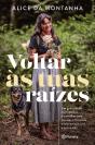 Voltar às Tuas Raízes - Preview