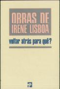 Voltar Atrás para Quê?