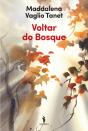 Voltar do Bosque - Preview