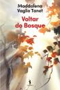 Voltar Do Bosque - Preview
